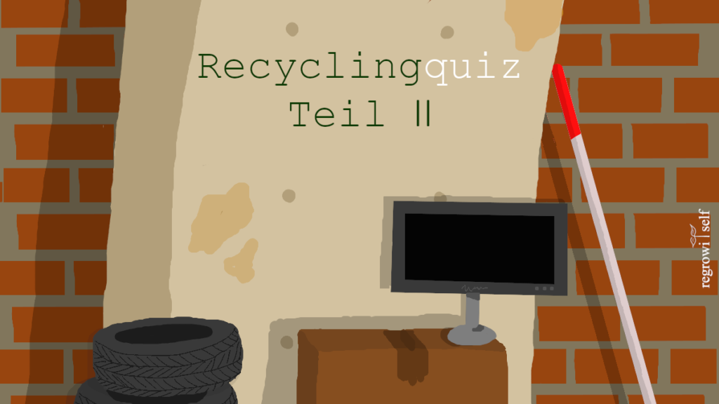 Recyclingquiz Teil 2